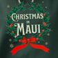 Christmas in Maui - Vintage Holiday Wreath Unisex Hoodie