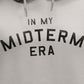 In My MIDTERM Era Hoodie - College University Crew/Swim-Style Pop Music Icon Homage Graphic