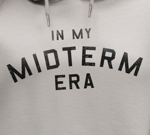 In My MIDTERM Era Hoodie - College University Crew/Swim-Style Pop Music Icon Homage Graphic