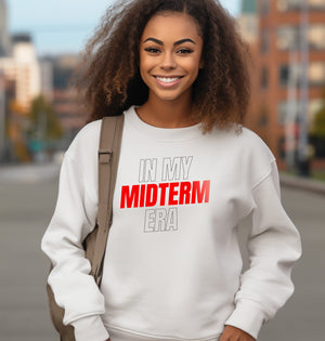 In My MIDTERM Era Sweatshirt - Modern Hip-Style Pop Music Icon Homage Graphic